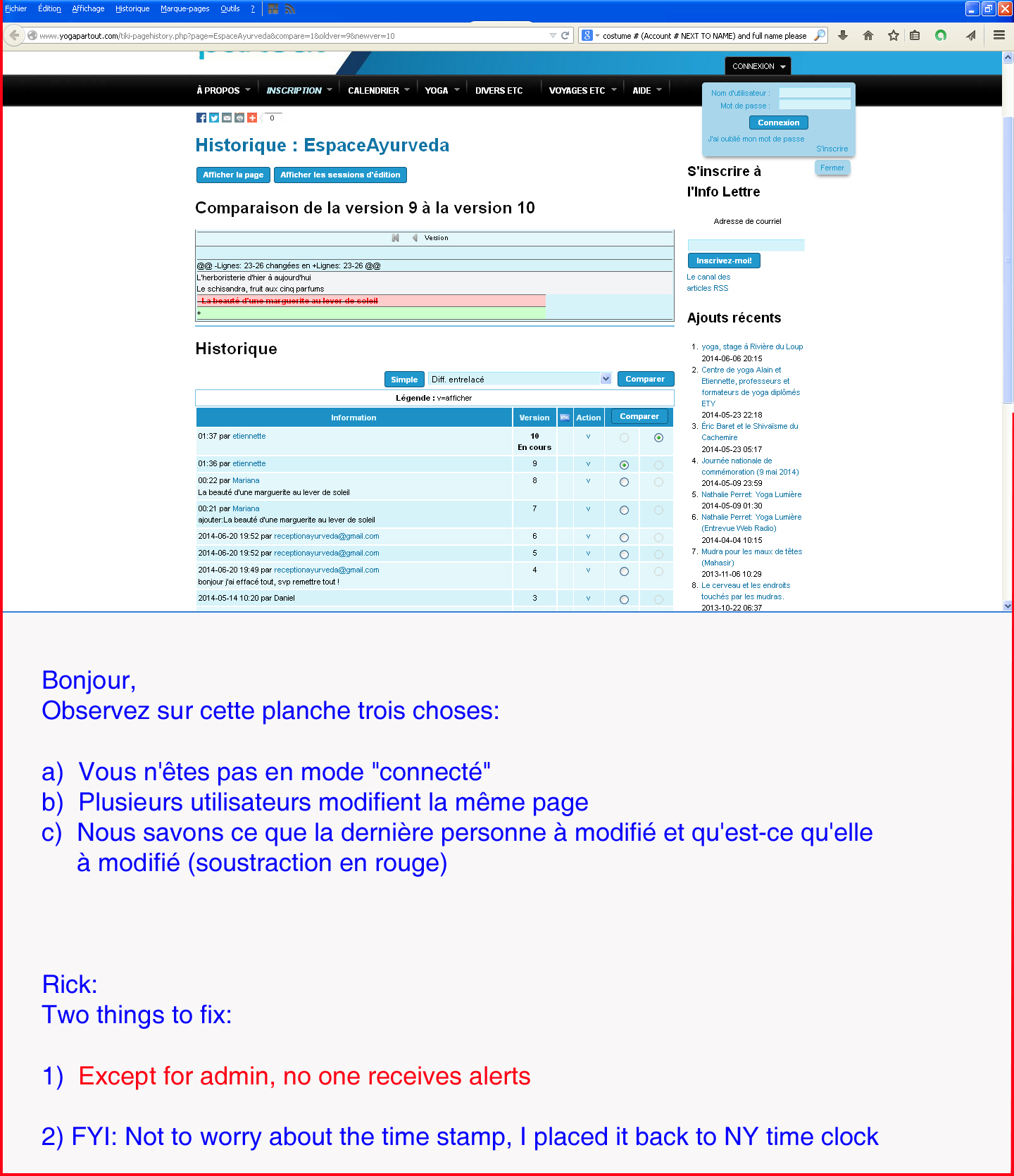 Pour les registered users, la fonctionalité surveillez cette page ne fonctionne pas bien